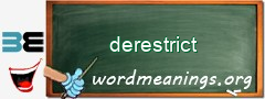 WordMeaning blackboard for derestrict